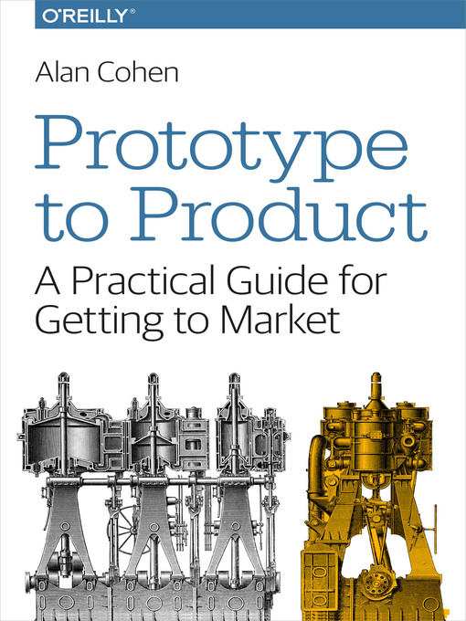 Title details for Prototype to Product by Alan Cohen - Available